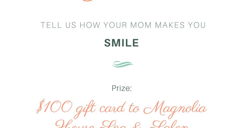 Mother's Day Contest